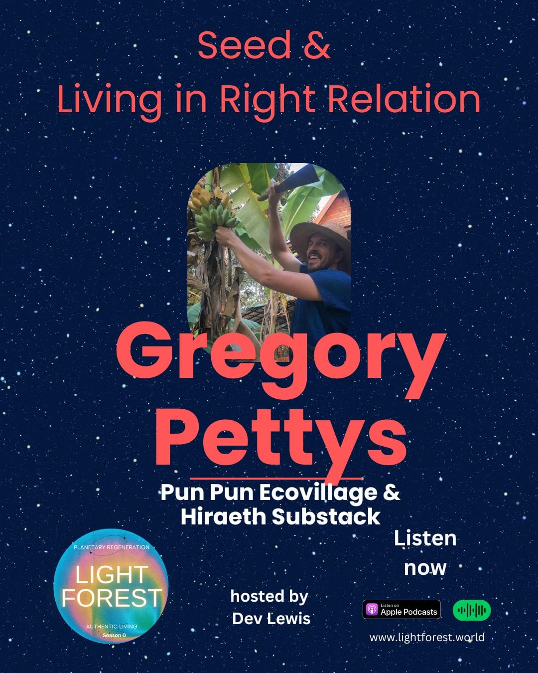 Ep 6 Seed & Living in Right Relation (with Gregory Pettys)